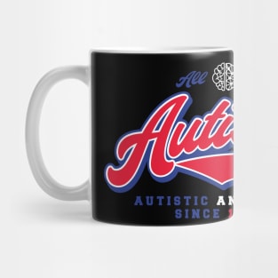 ALL STARS AUTISTIC(AUTISTIC AND PROUD) Mug